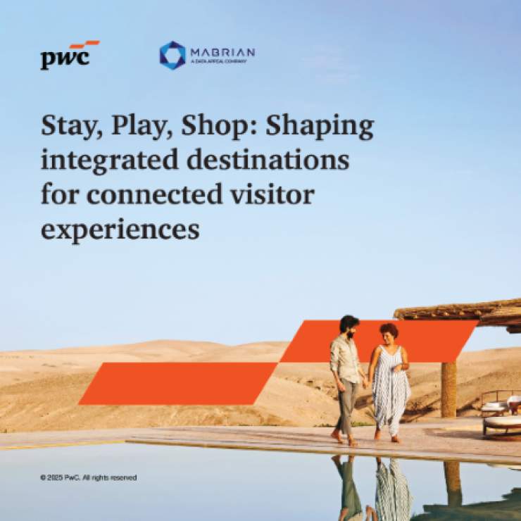PwC Middle East and Mabrian Technologies Publish New Research on Shifting Visitor Expectations across the Gulf Region