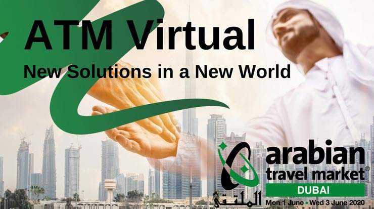 Arabian Travel Market Announced the Launch of ATM Virtual